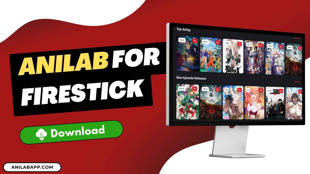 Anilab For Firestick